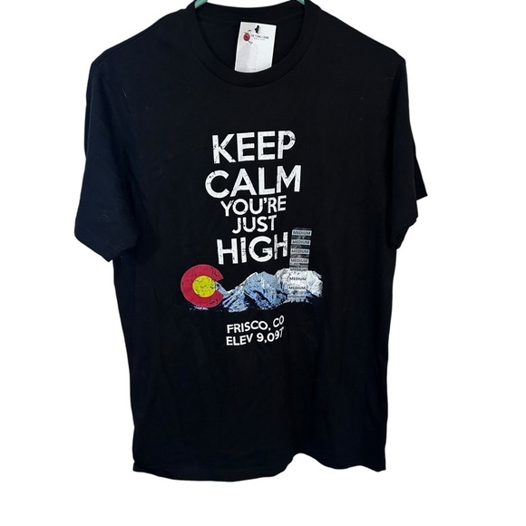 On The Road Apparel co. Keep Calm you're just High Frisco Co Tee NWT - Picture 1 of 5